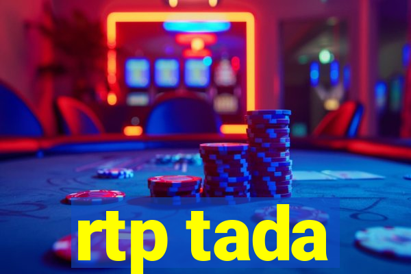 rtp tada